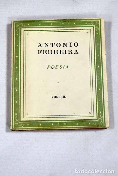 Libri di seconda mano: Antonio Ferreira: : Yunque.