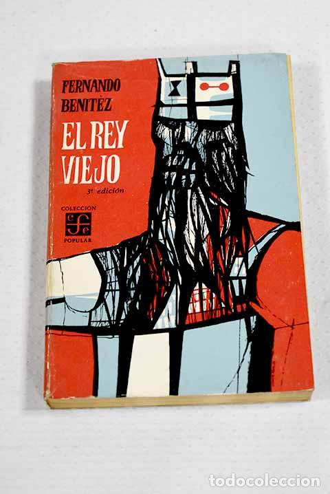 Livros em segunda m&atilde;o: El rey viejo: Ben&iacute;tez, Fernando.- Ben&iacute;tez, Fernando