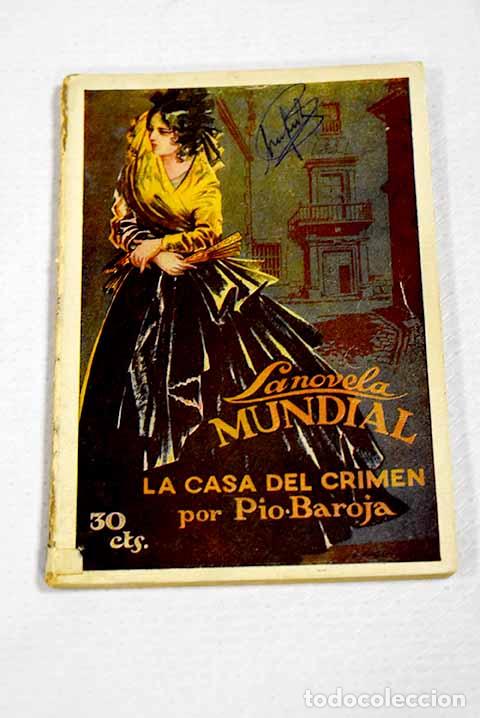 Livros em segunda m&atilde;o: La casa del crimen: Baroja, P&iacute;o.- Baroja, P&iacute;o