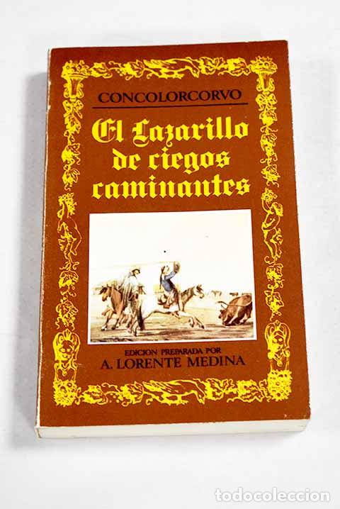 Libros: El lazarillo de ciegos caminantes.- Carri&oacute; de la Vandera, Alonso