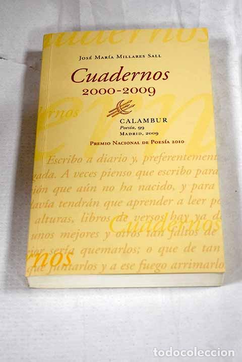 Livres: Cuadernos: (2000-2009).- Millares Sall, Jos&eacute; Mar&iacute;a