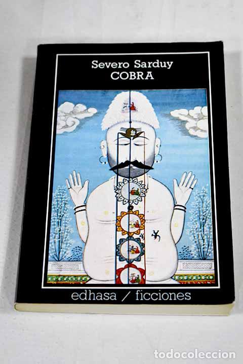 Livres: Cobra: Sarduy, Severo.- Sarduy, Severo