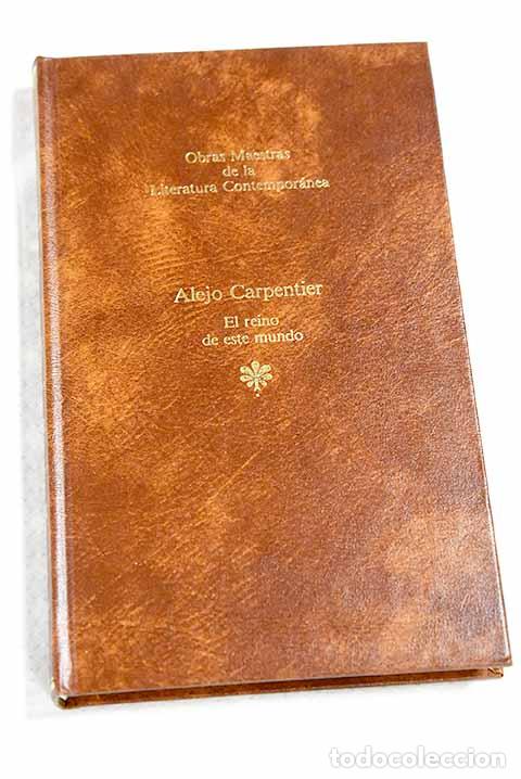 Livres: El reino de este mundo.- Carpentier, Alejo