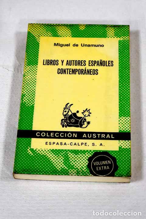 Libros: Libros y autores espa&ntilde;oles contempor&aacute;neos.- Unamuno, Miguel de