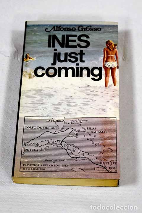 Libros: Ines just coming: Grosso, Alfonso.- Grosso, Alfonso