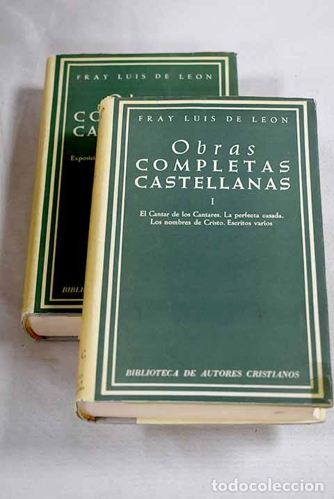 Libros: Obras completas castellanas de Fray Luis de Le&oacute;n.- Leon, Fray Luis de