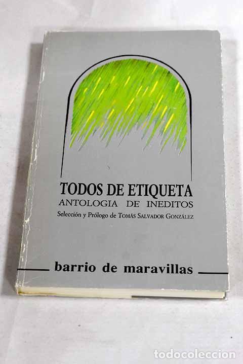 Libros: Todos de etiqueta: antolog&iacute;a de in&eacute;ditos
