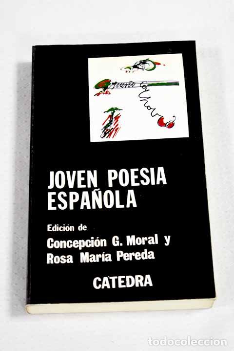 Libros: Joven poes&iacute;a espa&ntilde;ola: antolog&iacute;a