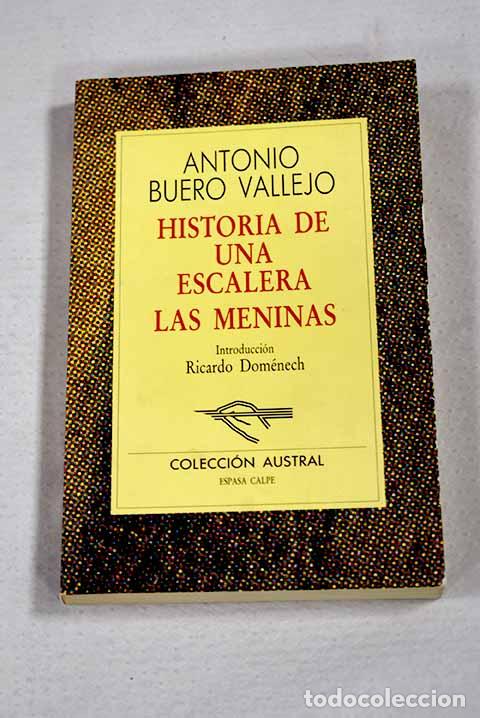 Libros: Historia de una escalera ; Las meninas.- Buero Vallejo, Antonio