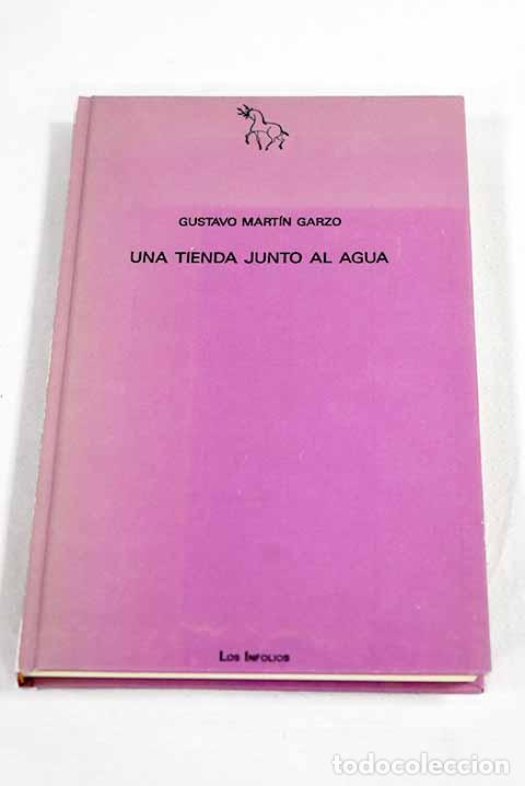 Libros: Una tienda junto al agua.- Mart&iacute;n Garzo, Gustavo