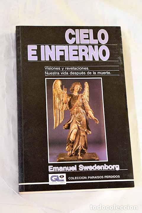 Libros: Cielo e infierno: Swedenborg, Emanuel.- Swedenborg, Emanuel