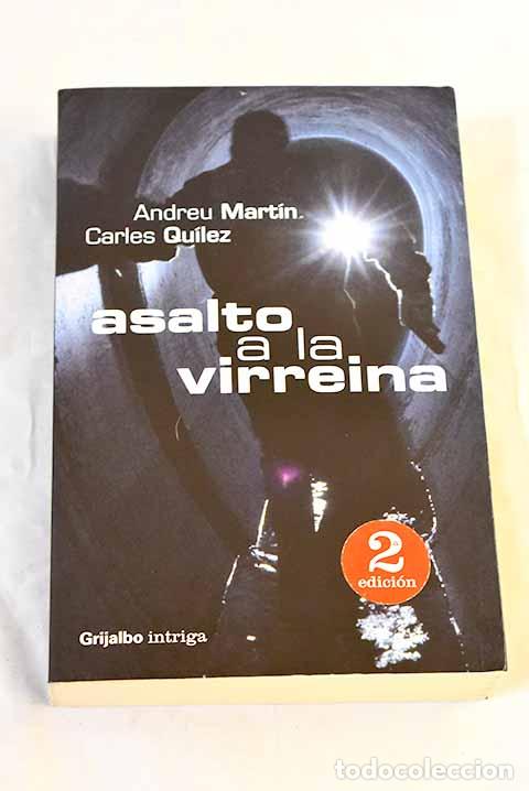 Libros: Asalto a la virreina.- Mart&iacute;n, Andreu