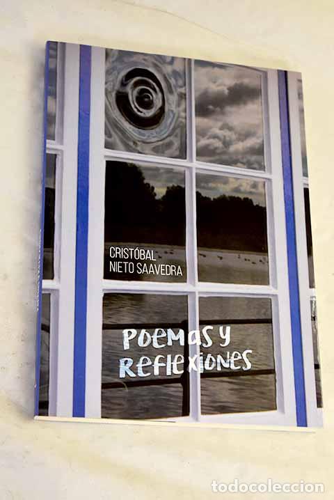 Libros: Poemas y reflexiones.- Nieto Saavedra, Crist&oacute;bal