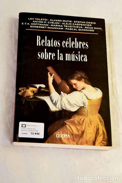 Libros: Relatos c&eacute;lebres sobre la m&uacute;sica