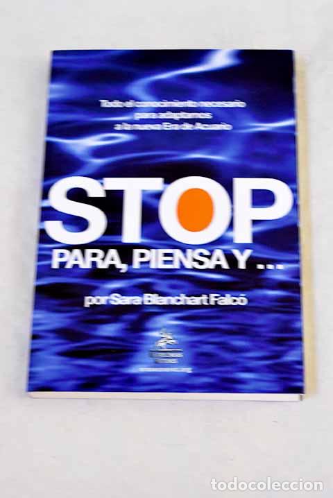 Libros: Stop, para, piensa y.- Blanchart Falc&oacute;, Sara