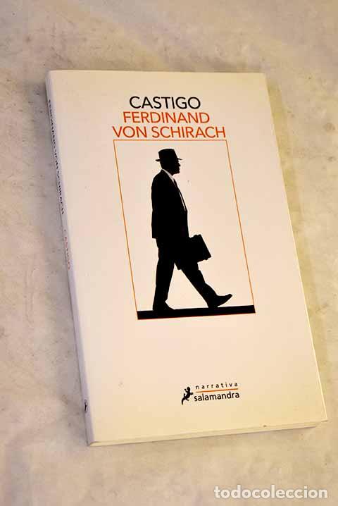 B&uuml;cher: Castigo: Schirach, Ferdinand von.- Schirach, Ferdinand von