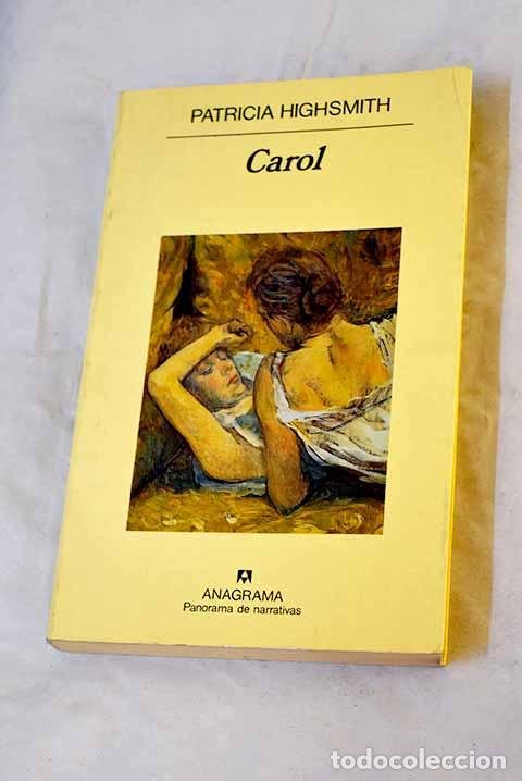 Libros: Carol: Highsmith, Patricia.- Highsmith, Patricia