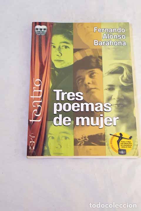 Libros: Tres poemas de mujer.- Alonso Barahona, Fernando
