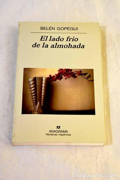 Livros em segunda m&atilde;o: El lado fr&iacute;o de la almohada.- Gopegui, Bel&eacute;n