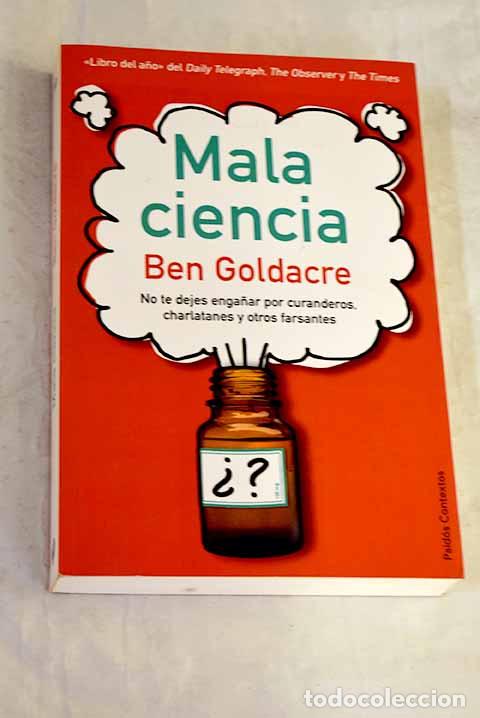 Livros em segunda m&atilde;o: Mala ciencia: distinguir lo verdadero de lo falso.- Goldacre, Ben