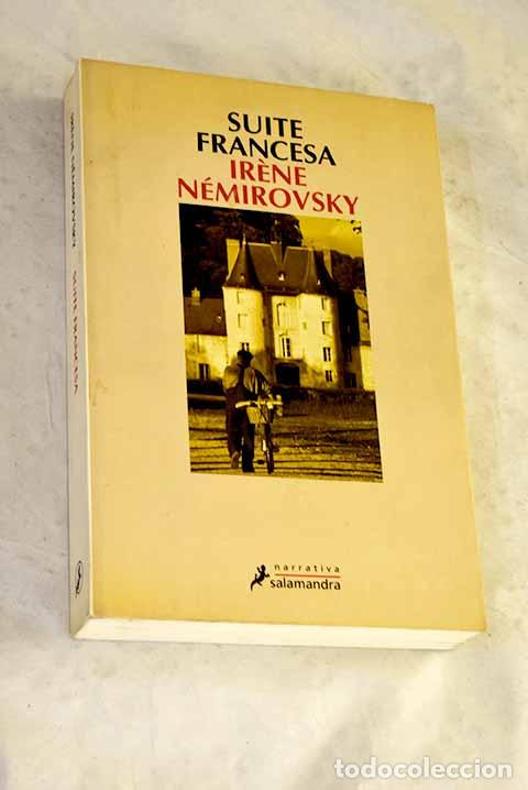 Livros em segunda m&atilde;o: Suite francesa: N&eacute;mirovsky, Irene.- N&eacute;mirovsky, Irene
