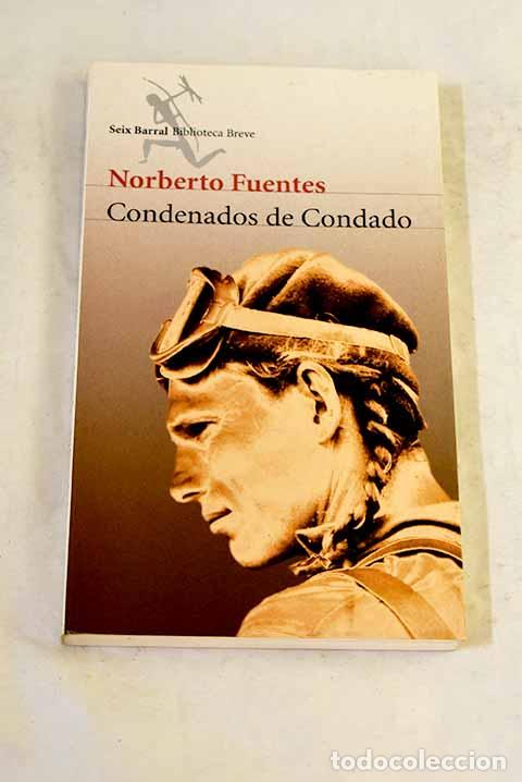 Libros: Condenados de Condado.- Fuentes, Norberto