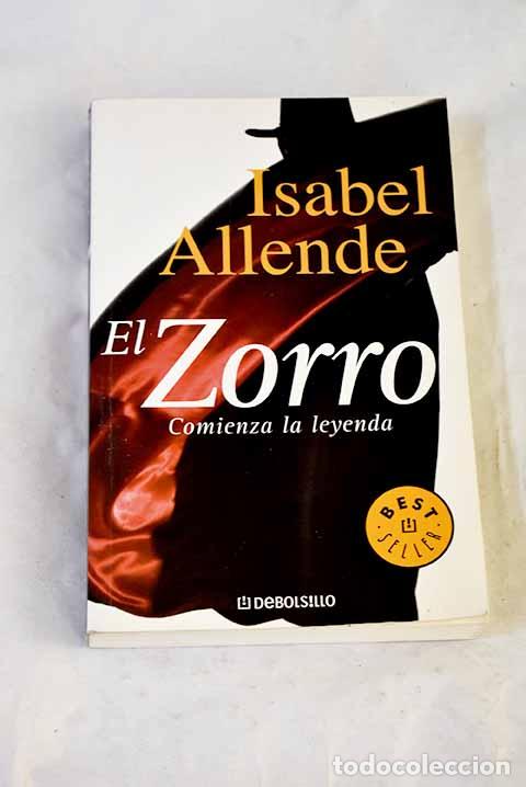 Libros: El Zorro: Allende, Isabel.- Allende, Isabel