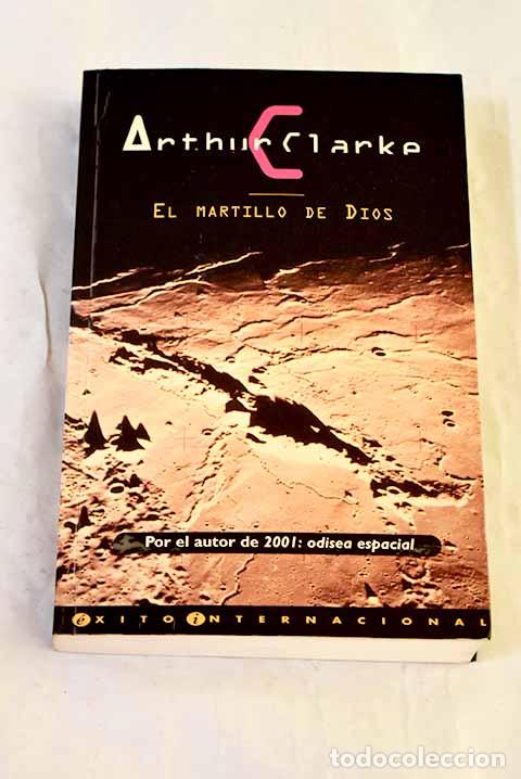 books: El martillo de Dios: Clarke, Arthur Charles.- Clarke, Arthur Charles