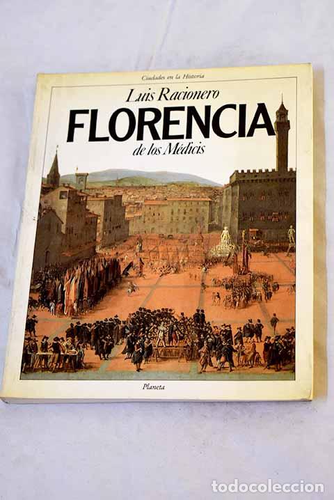 books: Florencia de los M&eacute;dicis.- Racionero, Luis