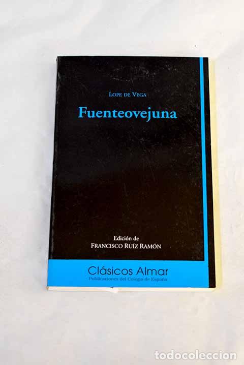 B&uuml;cher: Fuenteovejuna: Vega, Lope de.- Vega, Lope de