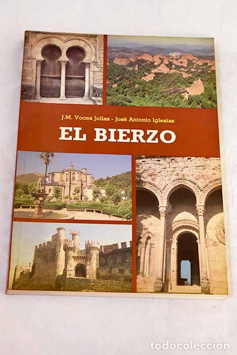 Libros: El Bierzo: Voces Jol&iacute;as, Jos&eacute; Mar&iacute;a.- Voces Jol&iacute;as, Jos&eacute; Mar&iacute;a