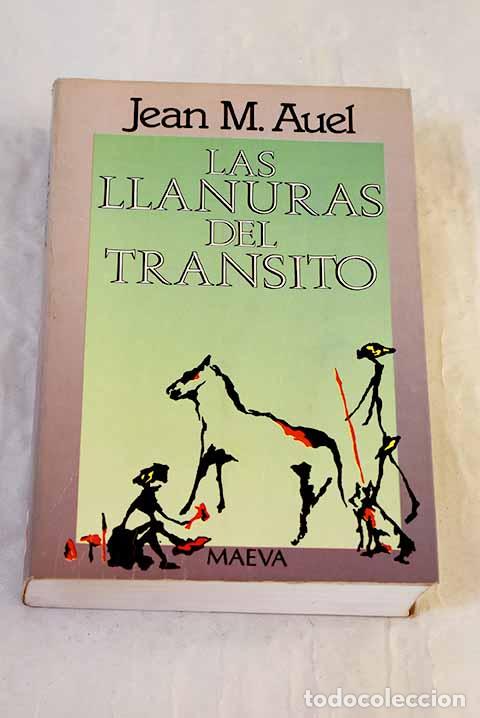 Libros: Las llanuras del tr&aacute;nsito.- Auel, Jean M.