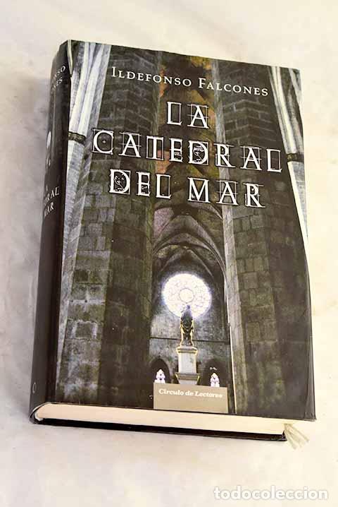 Livres: La catedral del mar: Falcones, Ildefonso.- Falcones, Ildefonso