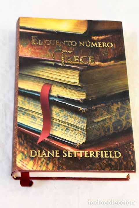 Livres: El cuento n&uacute;mero trece.- Setterfield, Diane