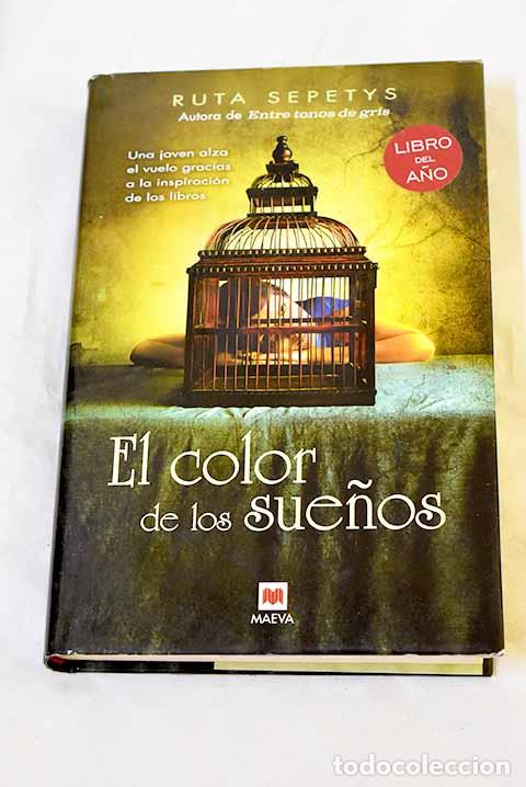 Livres: El color de los sue&ntilde;os.- Sepetys, Ruta
