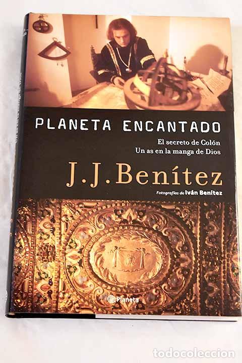 Libros: El secreto de Col&oacute;n: Un as en la manga de Dios.- Ben&iacute;tez, J. J.