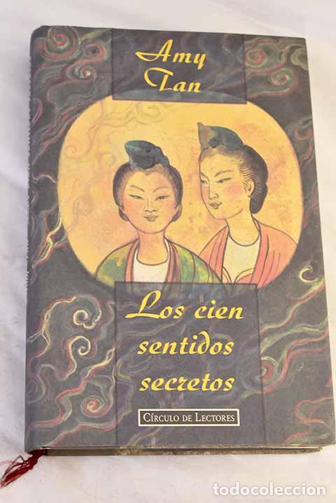 Libri di seconda mano: Los cien sentidos secretos.- Tan, Amy