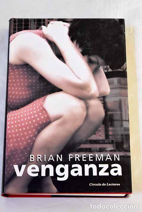 Libri di seconda mano: Venganza: Freeman, Brian.- Freeman, Brian