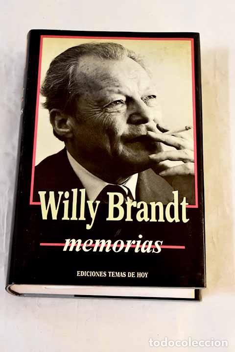 Libros: Memorias: Brandt, Willy.- Brandt, Willy