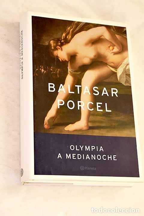 Libros: Olympia a medianoche.- Porcel, Baltasar