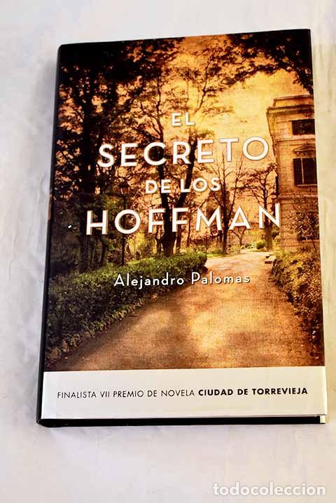 Libros: El secreto de los Hoffman.- Palomas, Alejandro