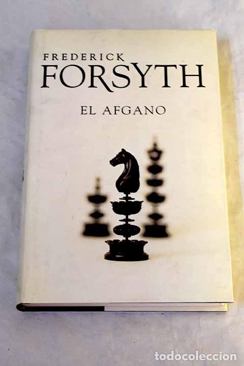 Livros em segunda m&atilde;o: El afgano: Forsyth, Frederick.- Forsyth, Frederick