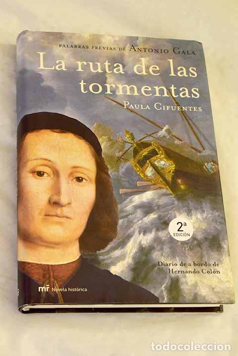 Libros: La ruta de las tormentas.- Cifuentes, Paula