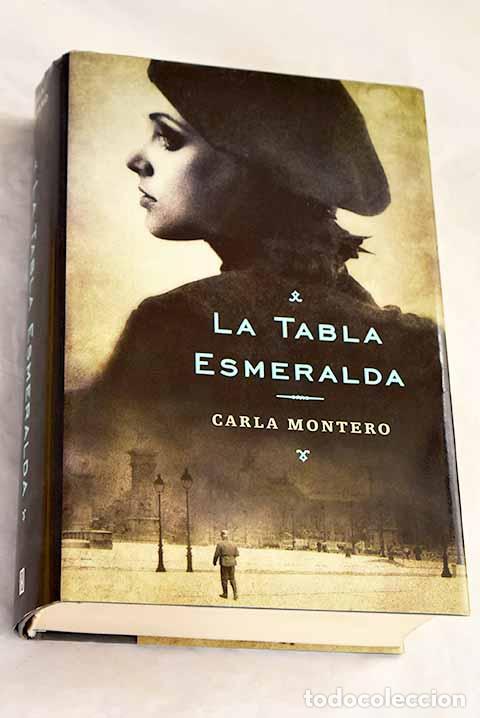 Libros: La tabla esmeralda: Montero, Carla.- Montero, Carla