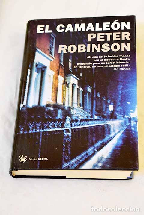 Libros: El camale&oacute;n: Robinson, Peter.- Robinson, Peter