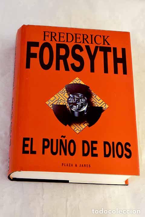 Libros: El pu&ntilde;o de Dios: Forsyth, Frederick.- Forsyth, Frederick