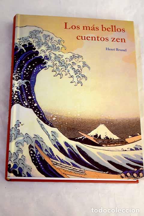 Libros: Los m&aacute;s bellos cuentos zen.- Brunel, Henri