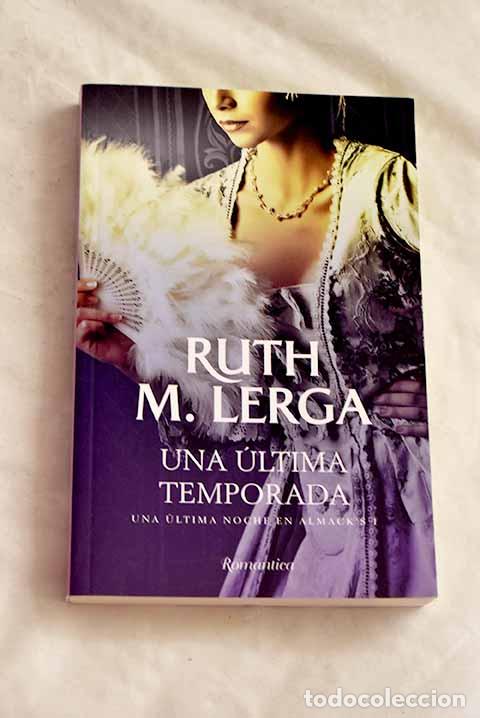 B&uuml;cher: Una &uacute;ltima temporada.- Lerga, Ruth M.