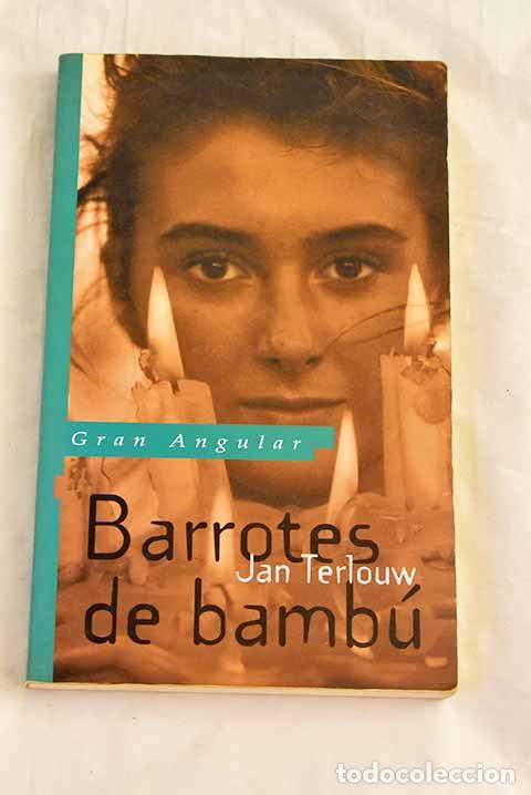 B&uuml;cher: Barrotes de bamb&uacute;: la c&aacute;rcel de las sectas.- Terlouw, Jan