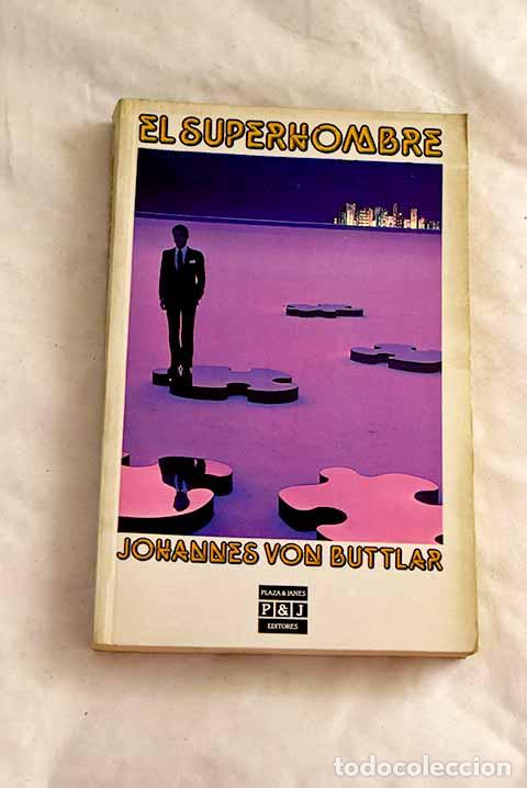 B&uuml;cher: El superhombre: Buttlar, Johannes von.- Buttlar, Johannes von